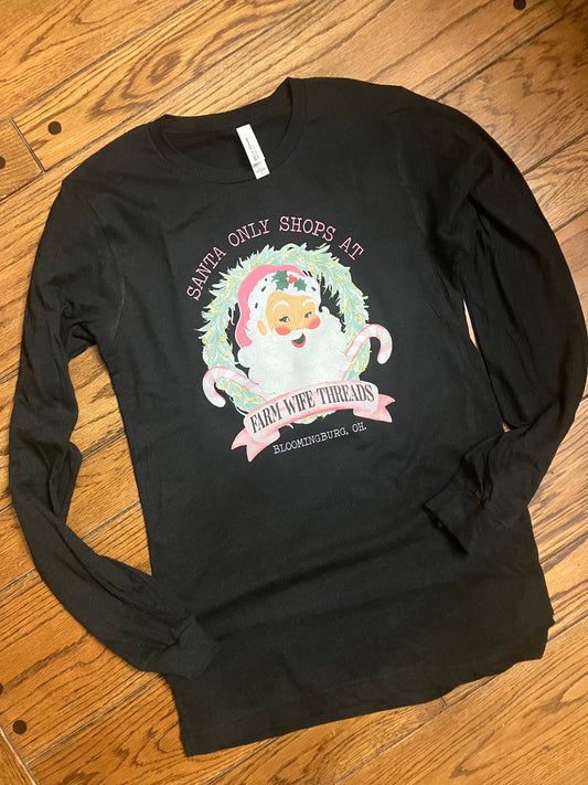 Santa Only Shops at Farm Wife Threads